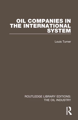 Abbildung von Turner | Oil Companies in the International System | 1. Auflage | 2025 | beck-shop.de