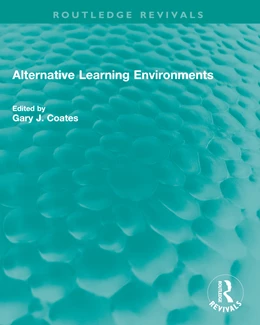 Abbildung von Coates | Alternative Learning Environments | 1. Auflage | 2025 | beck-shop.de