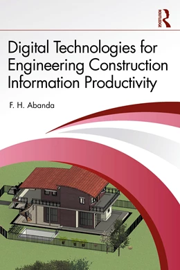 Abbildung von Abanda | Digital Technologies for Engineering Construction Information Productivity | 1. Auflage | 2025 | beck-shop.de