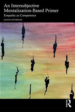Abbildung von Steinberger | An Intersubjective Mentalization-Based Primer | 1. Auflage | 2025 | beck-shop.de