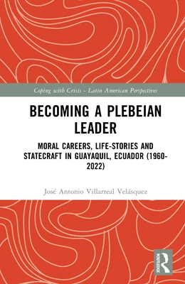 Abbildung von Villarreal Velasquez | Becoming a Plebeian Leader | 1. Auflage | 2025 | beck-shop.de