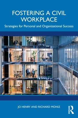 Abbildung von Henry / Moniz | Fostering a Civil Workplace | 1. Auflage | 2025 | beck-shop.de