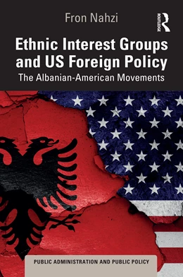 Abbildung von Nahzi | Ethnic Interest Groups and U.S. Foreign Policy | 1. Auflage | 2025 | beck-shop.de