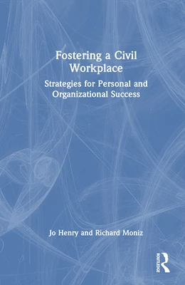 Abbildung von Henry / Moniz | Fostering a Civil Workplace | 1. Auflage | 2025 | beck-shop.de