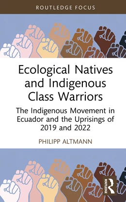 Abbildung von Altmann | Ecological Natives and Indigenous Class Warriors | 1. Auflage | 2025 | beck-shop.de