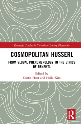 Abbildung von Hutt / Kim | Cosmopolitan Husserl | 1. Auflage | 2025 | beck-shop.de