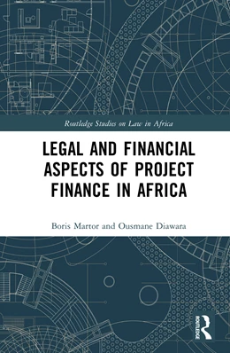 Abbildung von Martor / Diawara | Legal and Financial Aspects of Project Finance in Africa | 1. Auflage | 2025 | beck-shop.de
