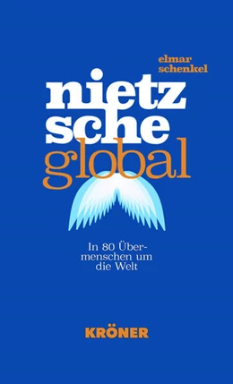 Abbildung von Schenkel | Nietzsche global | 1. Auflage | 2025 | beck-shop.de