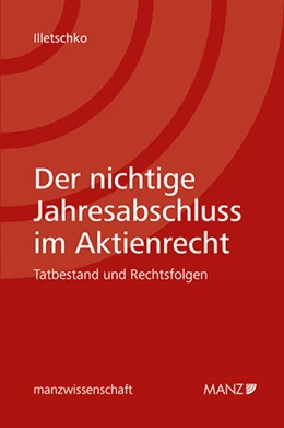 Abbildung von Illetschko | Der nichtige Jahresabschluss im Aktienrecht | 1. Auflage | 2025 | beck-shop.de