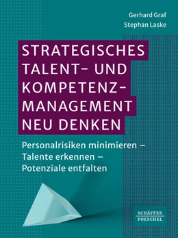 Abbildung von Graf / Laske | Strategisches Talent- und Kompetenzmanagement neu denken | 1. Auflage | 2025 | beck-shop.de