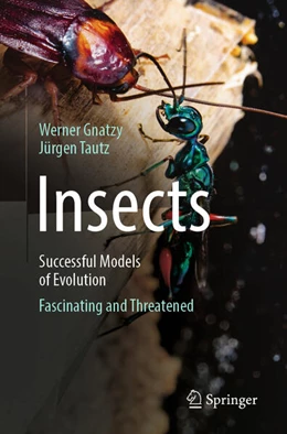 Abbildung von Gnatzy / Tautz | Insects - Successful Models of Evolution | 1. Auflage | 2025 | beck-shop.de