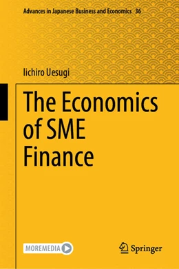 Abbildung von Uesugi | The Economics of SME Finance | 1. Auflage | 2025 | beck-shop.de