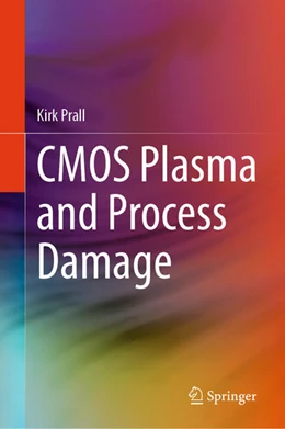 Abbildung von Prall | CMOS Plasma and Process Damage | 1. Auflage | 2025 | beck-shop.de