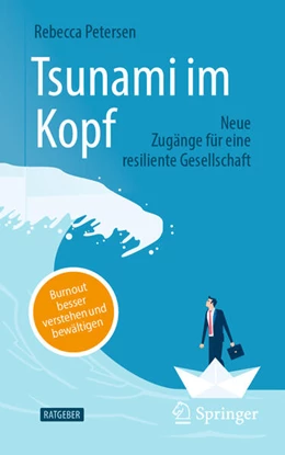 Abbildung von Petersen | Tsunami im Kopf - Burnout besser verstehen und bewältigen | 1. Auflage | 2025 | beck-shop.de