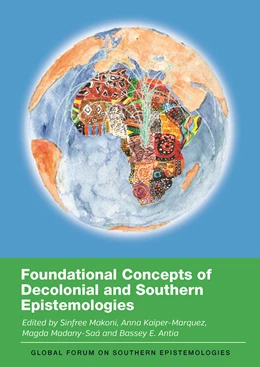 Abbildung von Makoni / Kaiper-Marquez | Foundational Concepts of Decolonial and Southern Epistemologies | 1. Auflage | 2023 | beck-shop.de