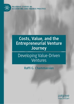 Abbildung von Chammassian | Costs, Value, and the Entrepreneurial Venture Journey | 1. Auflage | 2025 | beck-shop.de