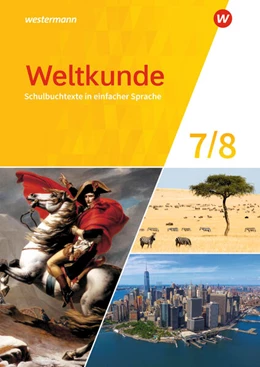Abbildung von Weltkunde für Gemeinschaftsschulen in Schleswig-Holstein - Ausgabe 2024. Schulbuchtexte in einfacher Sprache 7 / 8 | 1. Auflage | 2025 | beck-shop.de