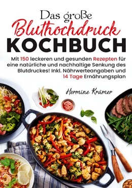 Abbildung von Krämer | Das große Bluthochdruck Kochbuch | 1. Auflage | 2025 | beck-shop.de