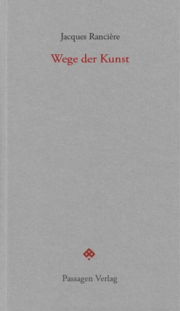 Abbildung von Rancière | Wege der Kunst | 1. Auflage | 2025 | beck-shop.de