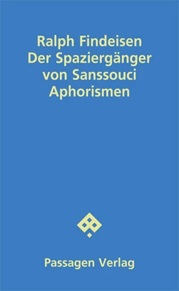 Abbildung von Findeisen | Der Spaziergänger von Sanssouci | 1. Auflage | 2025 | beck-shop.de