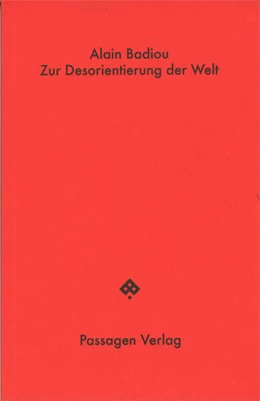 Abbildung von Badiou | Zur Desorientierung der Welt | 2. Auflage | 2025 | beck-shop.de