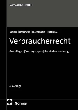 Abbildung von Tonner / Brönneke | Verbraucherrecht | 4. Auflage | 2025 | beck-shop.de