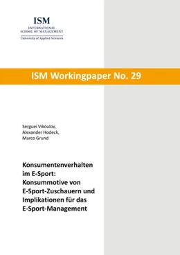 Abbildung von Vikoulov / Hodeck | Konsumentenverhalten im E-Sport: Konsummotive von E-Sport-Zuschauern und Implikationen für das E-Sport-Management | 1. Auflage | 2025 | beck-shop.de