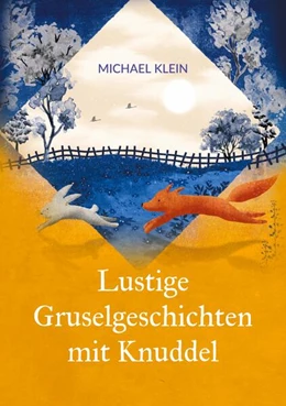 Abbildung von Klein | Lustige Gruselgeschichten mit Knuddel | 1. Auflage | 2025 | beck-shop.de