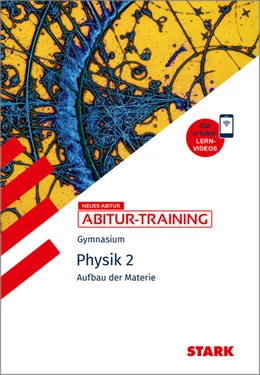 Abbildung von STARK Physik 2 - Abitur-Training - Aufbau der Materie | 1. Auflage | 2025 | beck-shop.de