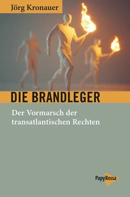 Abbildung von Kronauer | Die Brandleger | 1. Auflage | 2025 | beck-shop.de