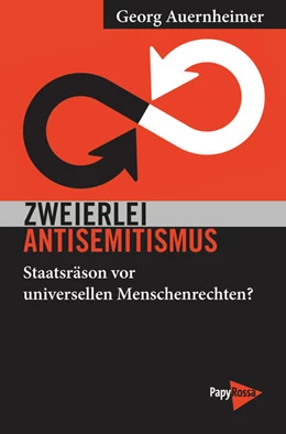 Abbildung von Auernheimer | Zweierlei Antisemitismus | 1. Auflage | 2025 | beck-shop.de