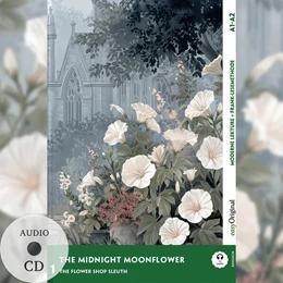 Abbildung von Marsh / Verlag | The Midnight Moonflower - Englische Krimi-Lektüre A1-A2 (+ Audio-CD) | 1. Auflage | 2025 | beck-shop.de