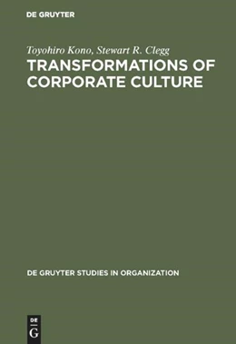 Abbildung von Kono / Clegg | Transformations of Corporate Culture | 1. Auflage | 2017 | beck-shop.de