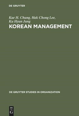 Abbildung von Chung / Lee | Korean Management | 1. Auflage | 2016 | beck-shop.de