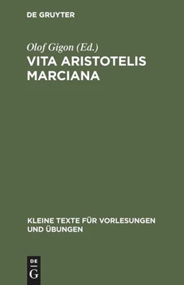 Abbildung von Gigon | Vita Aristotelis Marciana | 1. Auflage | 2017 | beck-shop.de
