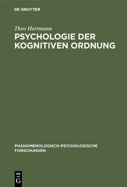 Abbildung von Herrmann | Psychologie der kognitiven Ordnung | 1. Auflage | 2019 | beck-shop.de