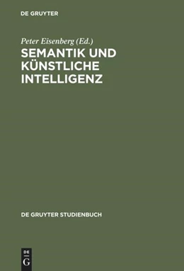 Abbildung von Eisenberg | Semantik und künstliche Intelligenz | 1. Auflage | 2016 | beck-shop.de