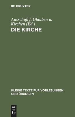 Abbildung von Ausschuß F. Glauben U. Kirchen | Die Kirche | 1. Auflage | 2019 | beck-shop.de