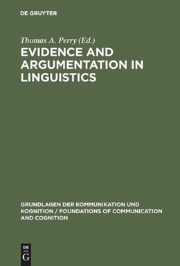 Abbildung von Perry | Evidence and Argumentation in Linguistics | 1. Auflage | 2017 | beck-shop.de