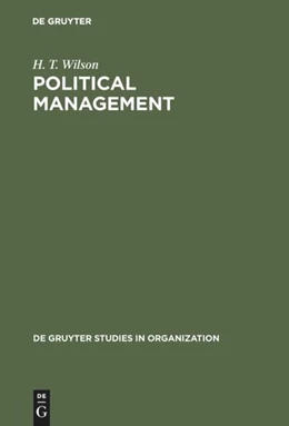 Abbildung von Wilson | Political Management | 1. Auflage | 2017 | beck-shop.de