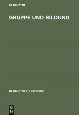 Abbildung von Gruppe und Bildung | 1. Auflage | 2018 | beck-shop.de