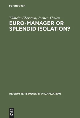 Abbildung von Eberwein / Tholen | Euro-Manager or Splendid Isolation? | 1. Auflage | 2017 | beck-shop.de