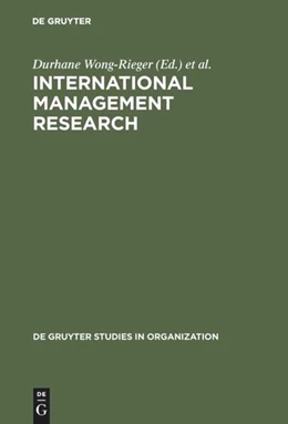 Abbildung von Wong-Rieger / Rieger | International Management Research | 1. Auflage | 2017 | beck-shop.de