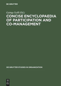 Abbildung von Széll | Concise Encyclopaedia of Participation and Co-Management | 1. Auflage | 2017 | beck-shop.de