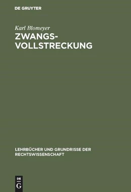 Abbildung von Blomeyer | Zwangsvollstreckung | 2. Auflage | 2018 | beck-shop.de