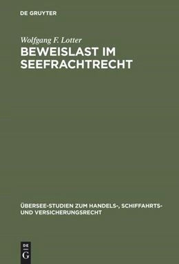 Abbildung von Lotter | Beweislast im Seefrachtrecht | 1. Auflage | 2015 | beck-shop.de