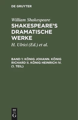 Abbildung von Schlegel / Tieck | König Johann. König Richard II. König Heinrich IV. (1. Teil) | 2. Auflage | 2018 | beck-shop.de