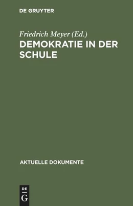 Abbildung von Meyer | Demokratie in der Schule | 1. Auflage | 2018 | beck-shop.de