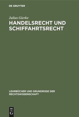 Abbildung von Gierke | Handelsrecht und Schiffahrtsrecht | 7. Auflage | 2018 | beck-shop.de