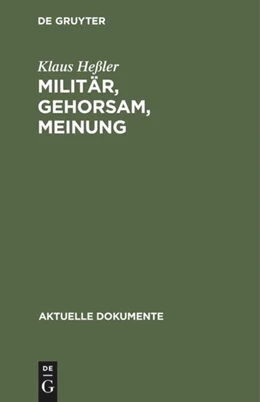 Abbildung von Heßler | Militär, Gehorsam, Meinung | 1. Auflage | 2019 | beck-shop.de